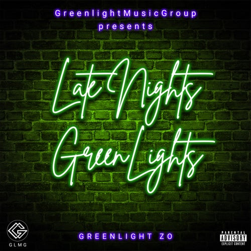 Late Nights GreenLights
