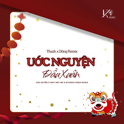 Ước Nguyện Đầu Xuân (Thazh x Đông Remix)