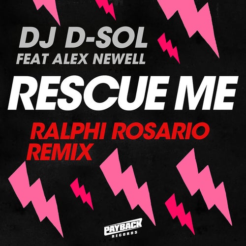 Rescue Me (feat. Alex Newell) [Ralphi Rosario Remix]