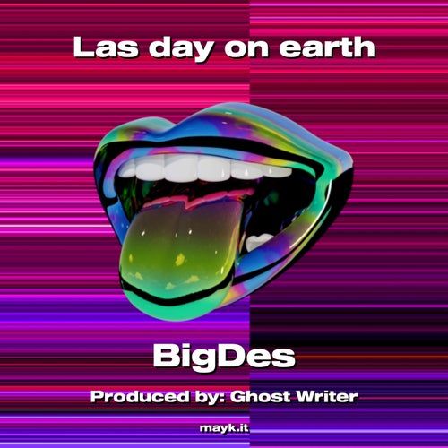 Las day on earth