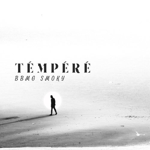 TEMPÉRÉ