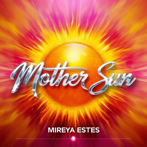 Mother Sun