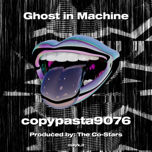 Ghost in Machine