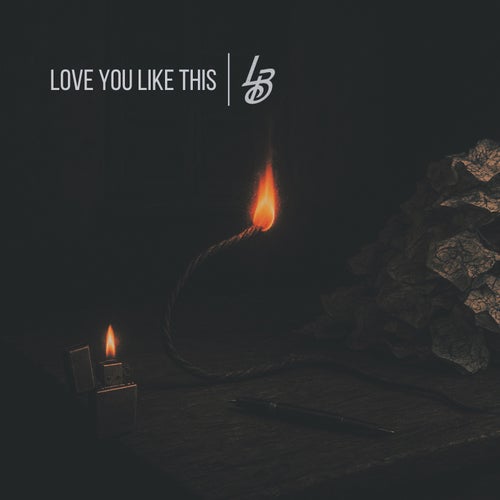 Love You Like This