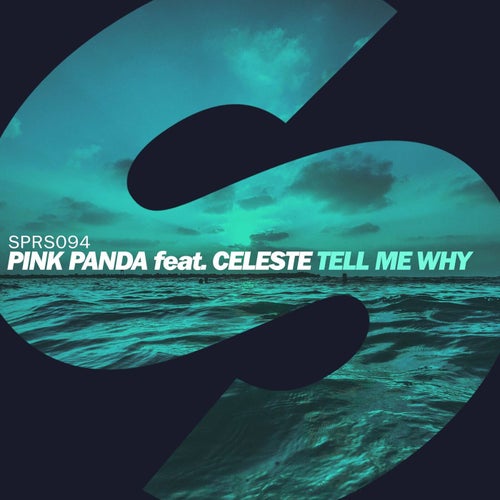 Tell Me Why (feat. Celeste) (Extended Mix)