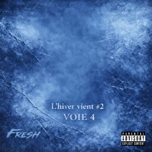 L'hiver vient #2 - Voie 4