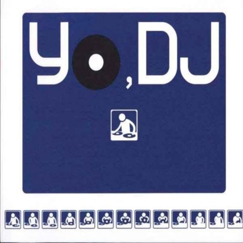 Yo, DJ