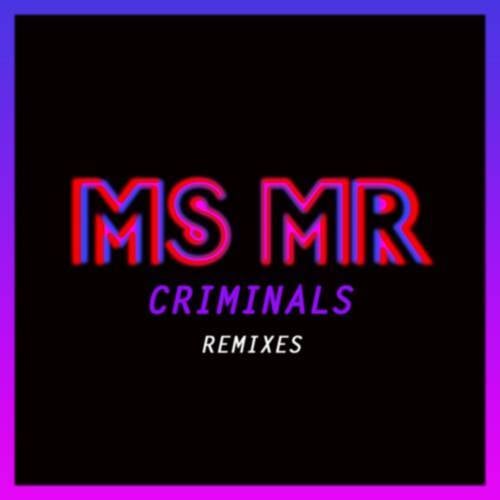 Criminals Remixes