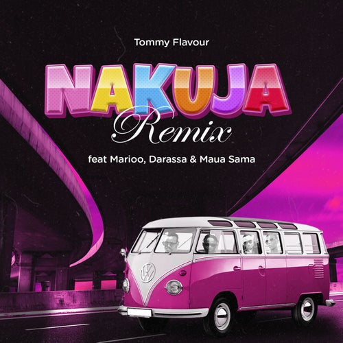 Nakuja (feat. Marioo, Darassa & Maua Sama)