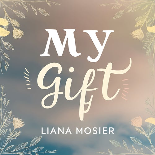 My Gift