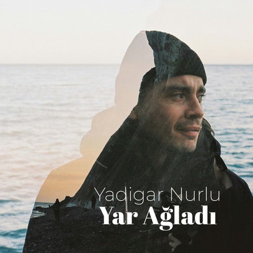Yar Ağladı