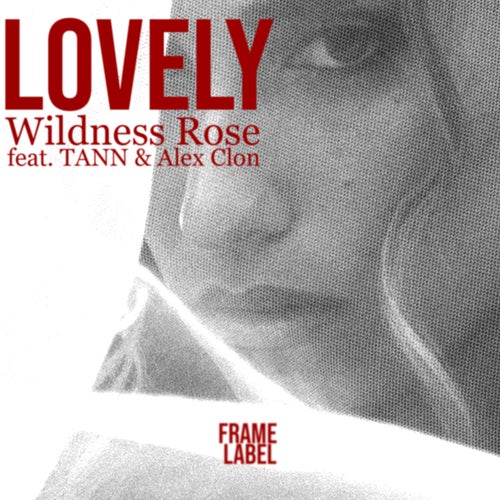 Lovely (feat. TANN, Alex Clon)