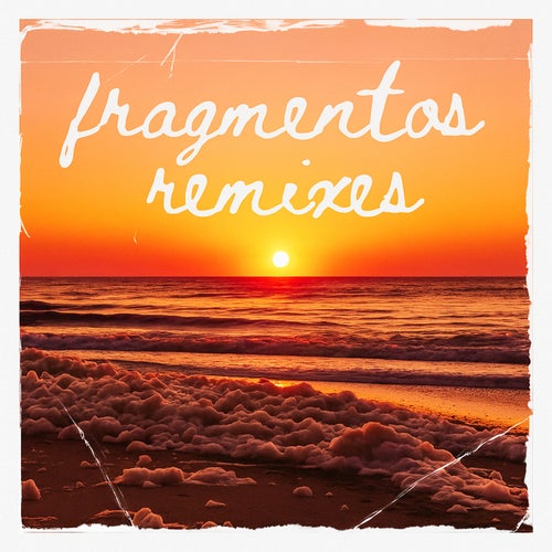 Fragmentos Remixes