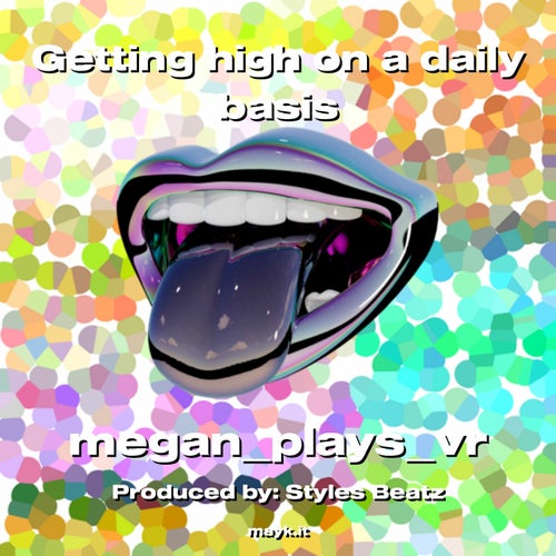 Getting high on a daily basis