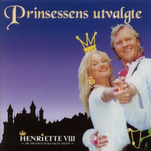 Henriette Viii - Og Hennes Seks Ekte Menn