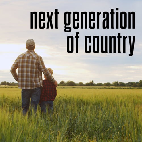 next generation of country