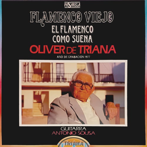 Flamenco Viejo. El Flamenco Como Suena