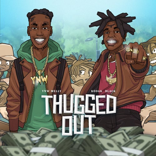 Thugged Out (feat. Kodak Black)