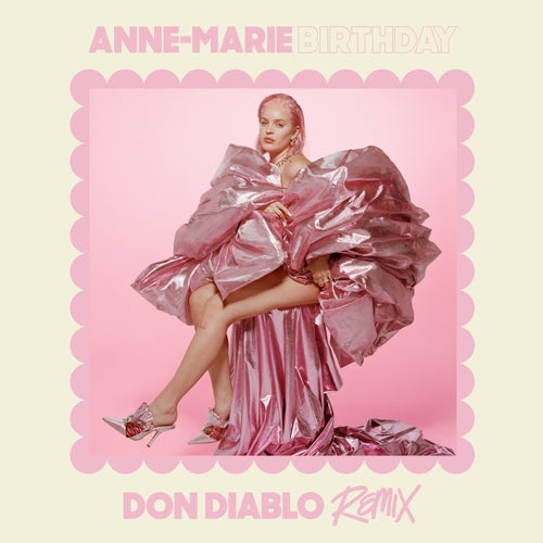 Birthday (Don Diablo Remix) (Club Version)