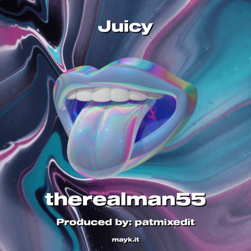 Juicy