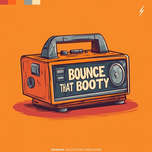 Bounce That Booty