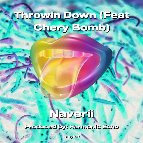 Throwin Down (Feat Chery Bomb)