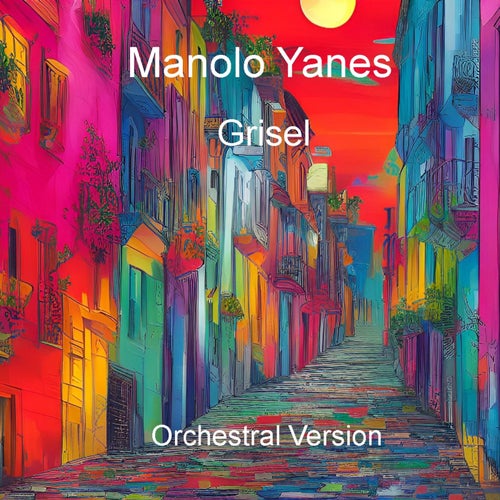 Grisel (Orchestral Version)