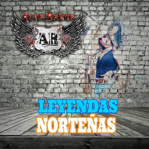 Leyendas Norteñas