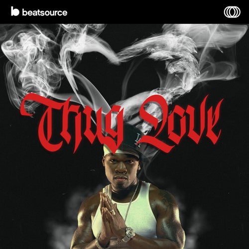 Thug Love Album Art