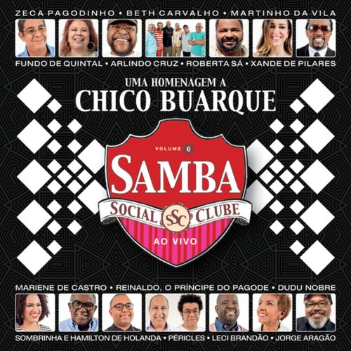 Samba Social Clube Volume 6 - Chico (Live)