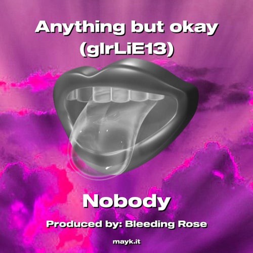 Anything but okay (gIrLiE13)