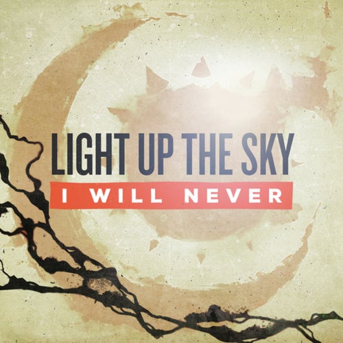 I Will Never