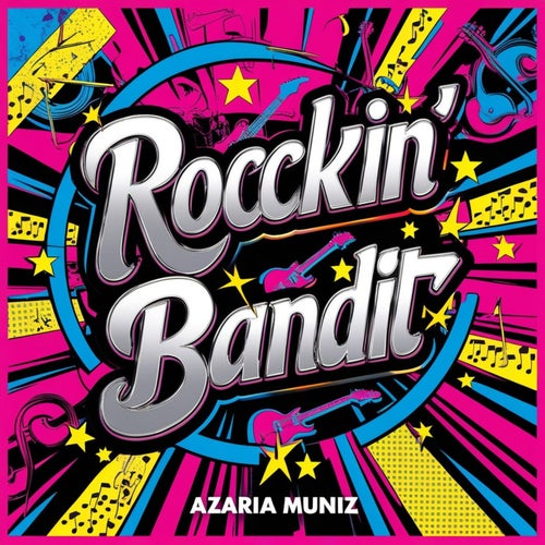 Rockin Bandit