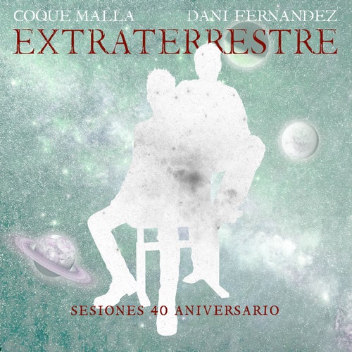 Extraterrestre (feat. Dani Fernández)