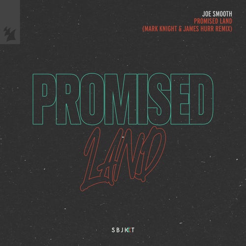 Promised Land (Mark Knight & James Hurr Remix)