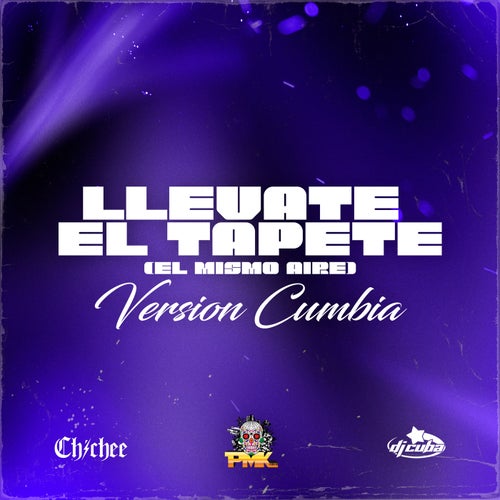 Llevate El Tapete (Version Cumbia)