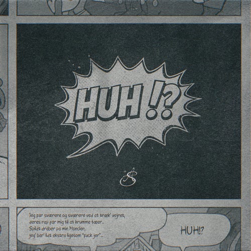 HUH!?