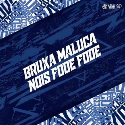 Bruxa Maluca - Nois Fode Fode