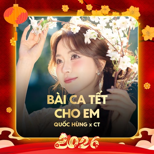 Bài Ca Tết Cho Em (Remix)