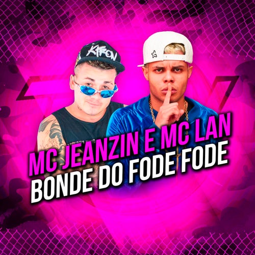 Bonde do Fode Fode
