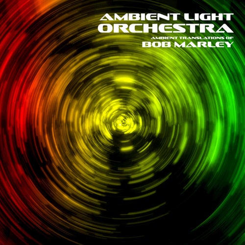 Ambient Translations of Bob Marley