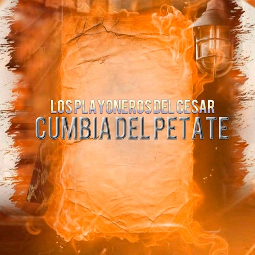Cumbia Del Petate