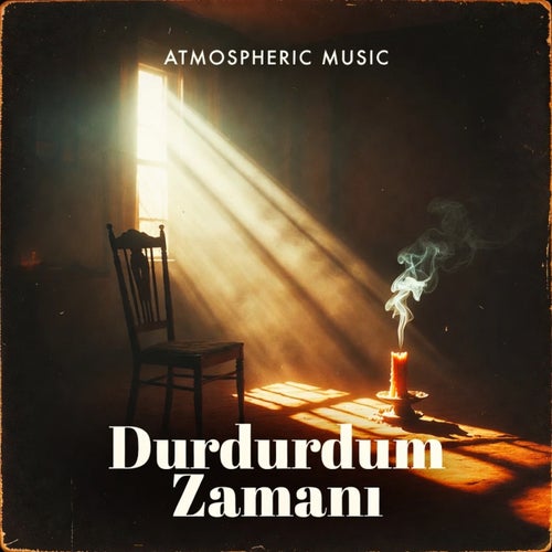 Durdurdum Zamanı