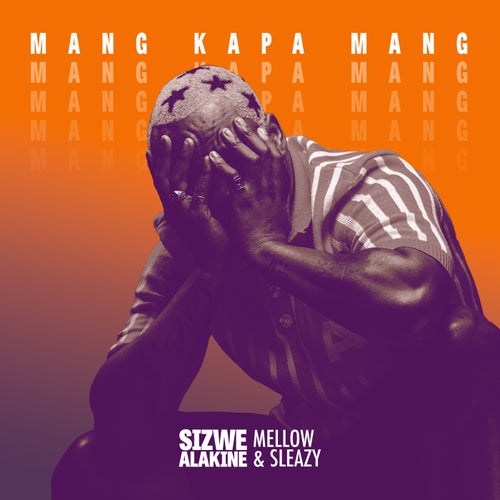 Mang Kapa Mang (feat. Mellow & Sleazy)