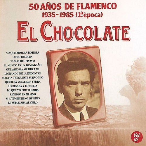 50 Años de Flamenco, Vol. 10:  1935-1985 (1ª Epoca)