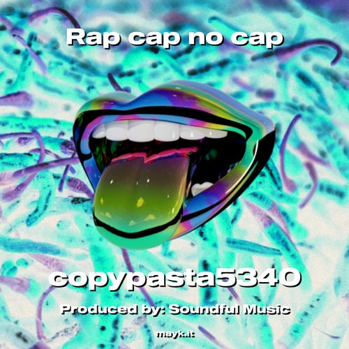 Rap cap no cap