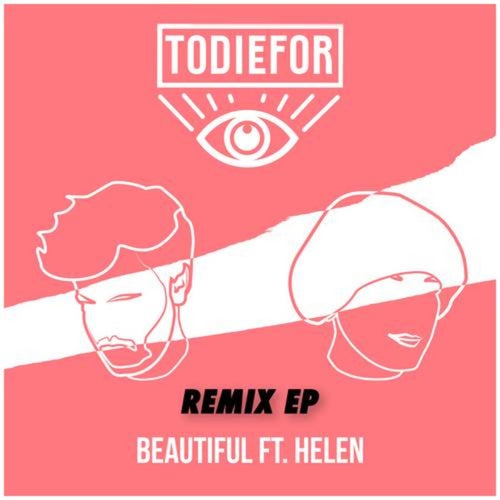 Beautiful (Remix EP)