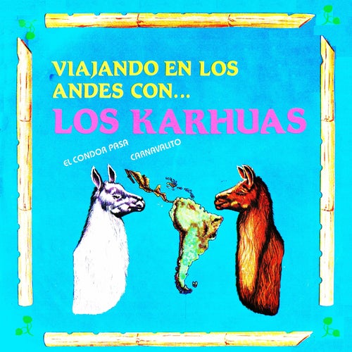 Viajando en los andes con los karhuas