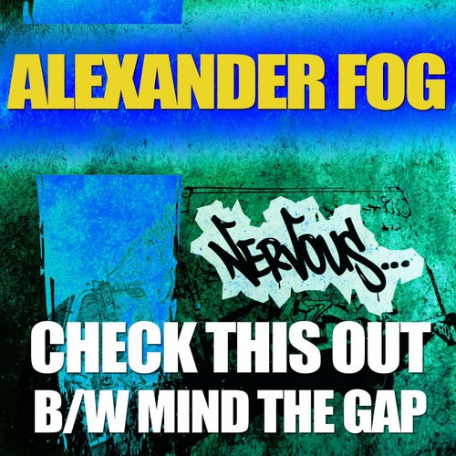 Check This Out b/w Mind The Gap