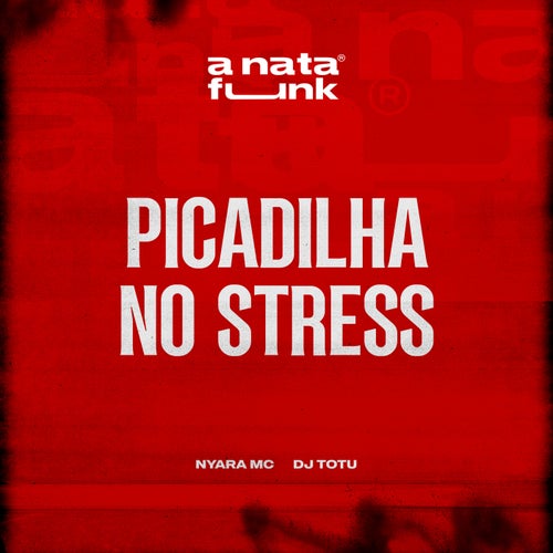 Picadilha no Stress